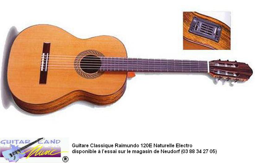 Guitare Classique Raimundo 120E Naturelle Electro